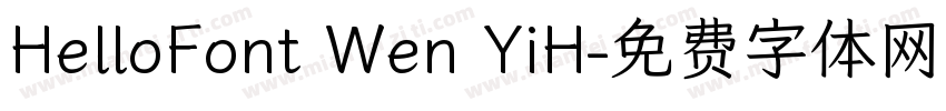 HelloFont Wen YiH字体转换